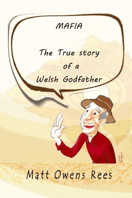 Matt Owens Rees - True Story of a Welsh Godfather, E-bok. Tillgänglighet: Lägg i varukorg