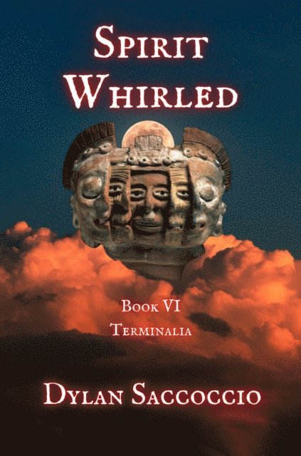 Dylan Saccoccio - Spirit Whirled: Terminalia, E-bok. Tillgänglighet: Lägg i varukorg
