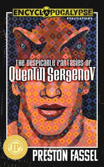 Preston Fassel - Despicable Fantasies of Quentin Sergenov, E-bok. Tillgänglighet: Lägg i varukorg