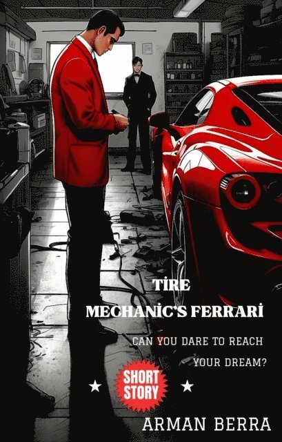 Arman Berra - Tire Mechanic's Ferrari, E-bok