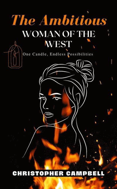 Christopher Campbell - Ambitious Woman of The West, E-bok