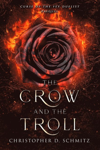 Christopher Schmitz - Crow and the Troll, E-bok