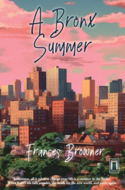Frances Browner - Bronx Summer, E-bok