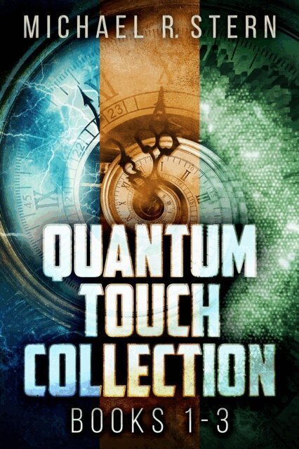 Michael R. Stern - Quantum Touch Collection - Books 1-3, E-bok