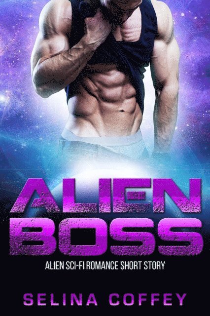 Alien Boss: Alien Sci-fi Romance Short Story
