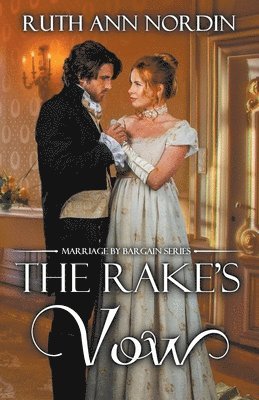Ruth Ann Nordin - Rake's Vow, Häftad