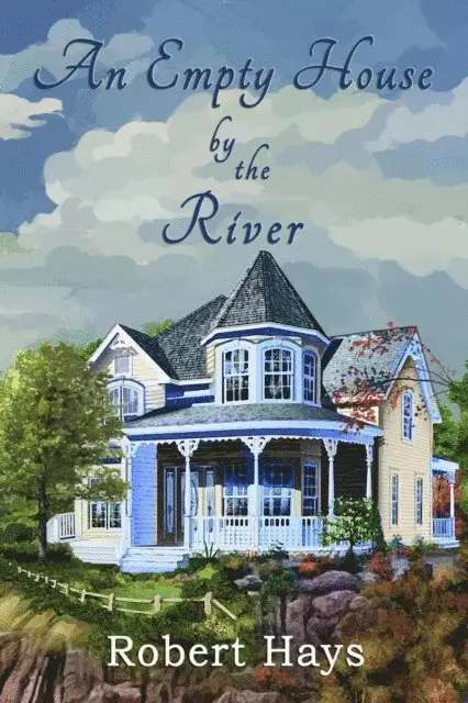 Robert Hays - Empty House by the River, E-bok. Tillgänglighet: Lägg i varukorg