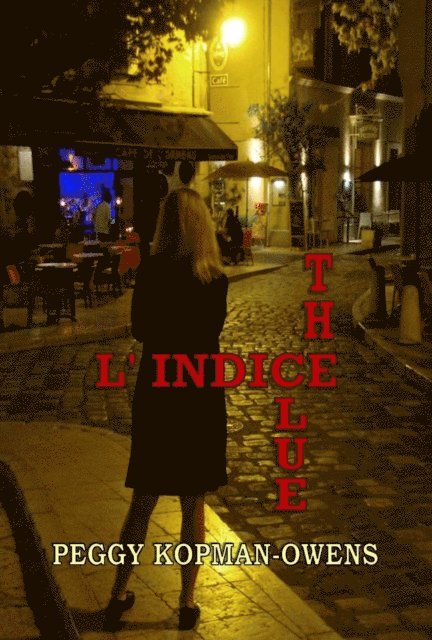Peggy Kopman-Owens - Clue L' Indice, E-bok