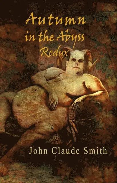 John Claude Smith - Autumn in the Abyss Redux, E-bok. Tillgänglighet: Lägg i varukorg