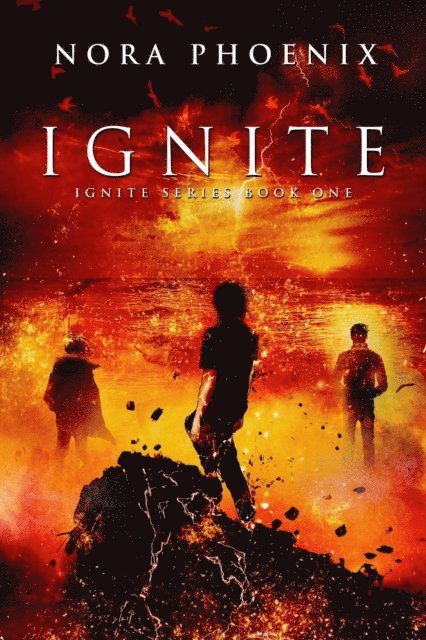 Nora Phoenix - Ignite, E-bok