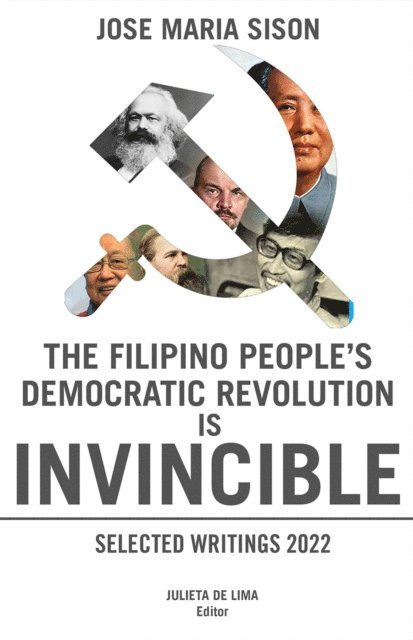 Jose Maria Sison - Filipino People's Democratic Revolution is Invincible, E-bok