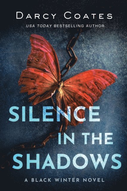 Darcy Coates - Silence in the Shadows, E-bok