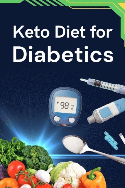 Business Success Shop - Keto Diet for Diabetics, E-bok