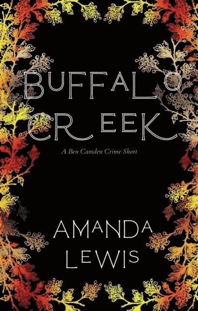 Amanda Lewis - Buffalo Creek, E-bok