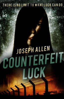 Counterfeit Luck