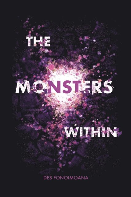 Des Fonoimoana - Monsters Within, E-bok