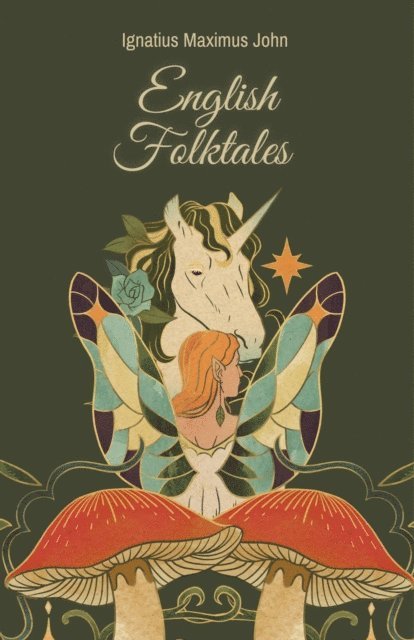 Ignatius Maximus John - English Folktales, E-bok