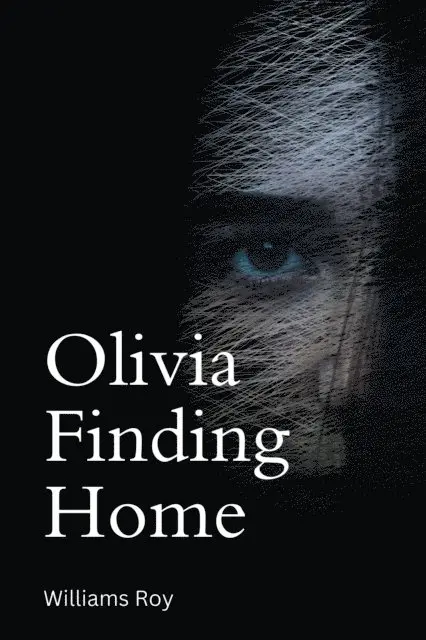 Williams Roy - Olivia - Finding Home, E-bok. Tillgänglighet: Lägg i varukorg