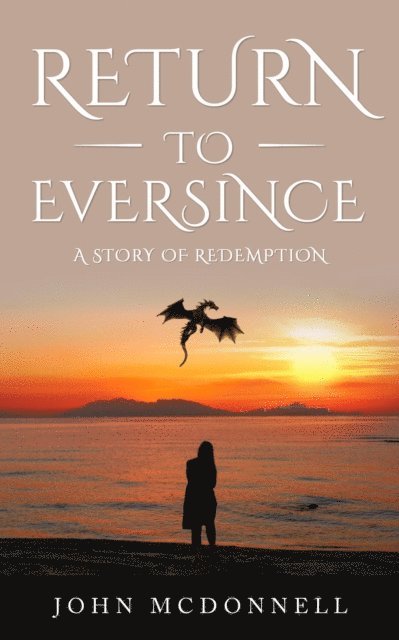 John McDonnell - Return to Eversince, E-bok