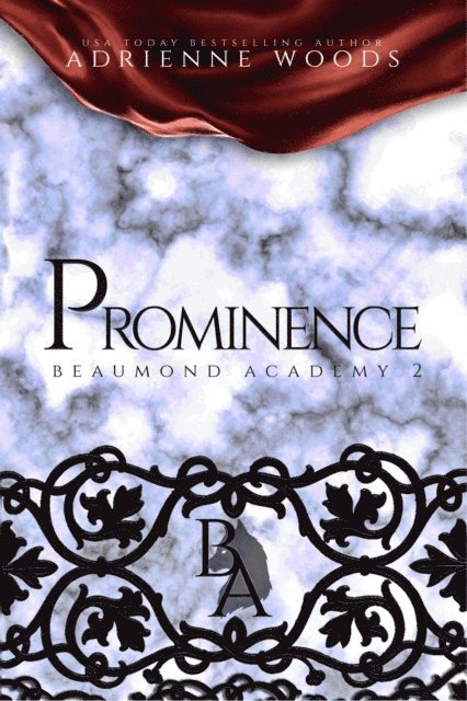 Adrienne Woods - Prominence, E-bok