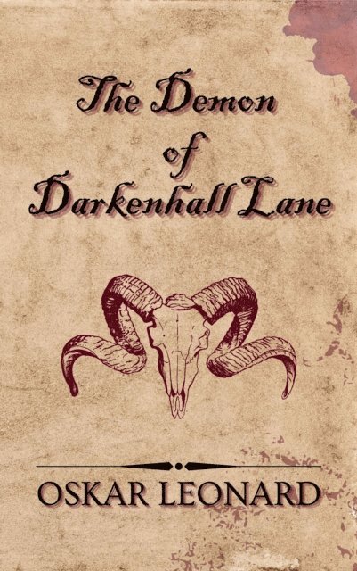 Oskar Leonard - Demon of Darkenhall Lane, E-bok