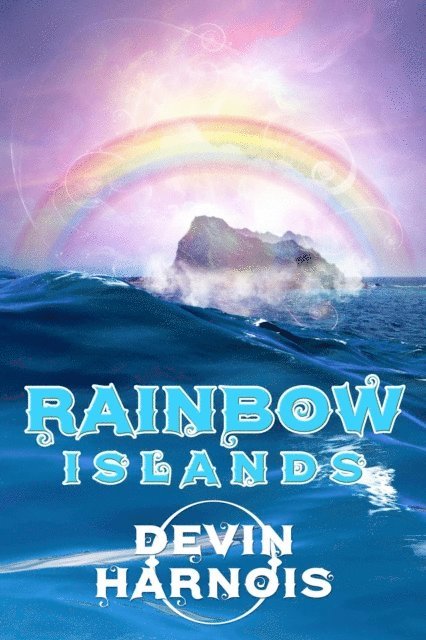 Devin Harnois - Rainbow Islands, E-bok