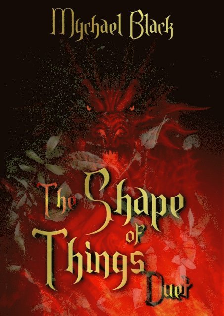 Mychael Black - Shape of Things Duet, E-bok