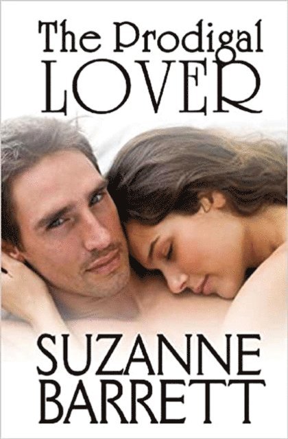 Suzanne Barrett - Prodigal Lover, E-bok