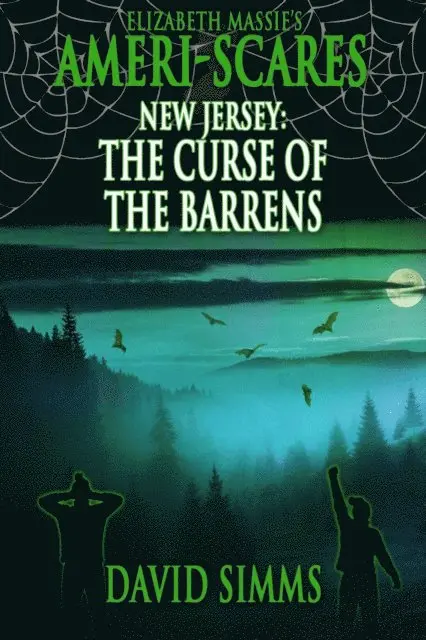David Simms - Ameri-Scares: New Jersey: The Curse of the Barrens, E-bok. Tillgänglighet: Lägg i varukorg