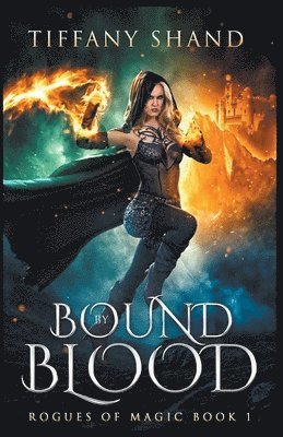 Tiffany Shand - Bound By Blood, Häftad