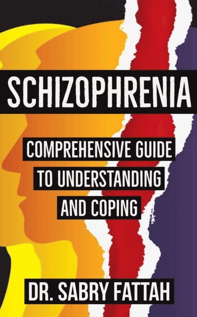 Sabry Fattah - Schizophrenia, E-bok. Tillgänglighet: Lägg i varukorg