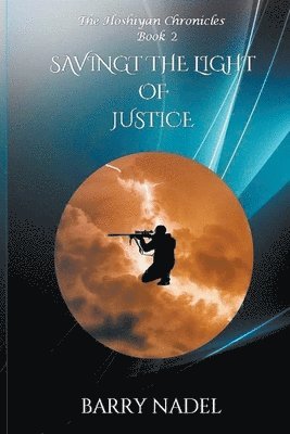 Barry Nadel - Saving the Light of Justice, Häftad. Tillgänglighet: Lägg i varukorg