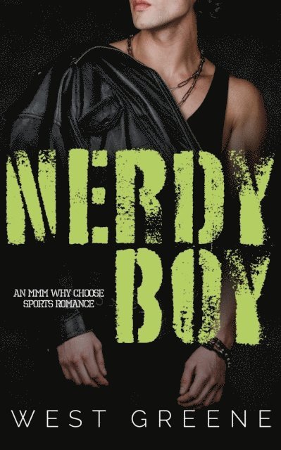 West Greene - Nerdy Boy, E-bok