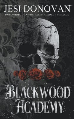 Jesi Donovan - Blackwood Academy, Häftad