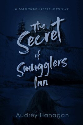 Audrey Hanagan - Secret of Smuggler's Inn, Häftad
