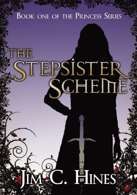 Jim Hines - Stepsister Scheme, E-bok