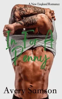 Avery Samson - In For a Penny, Häftad. Tillgänglighet: Lägg i varukorg