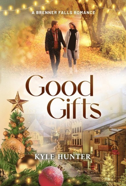 Kyle Hunter - Good Gifts, E-bok