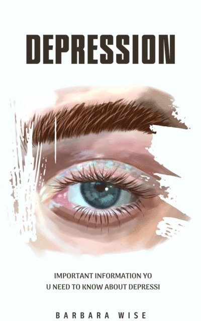 Barbara Wise - Depression, E-bok. Tillgänglighet: Lägg i varukorg
