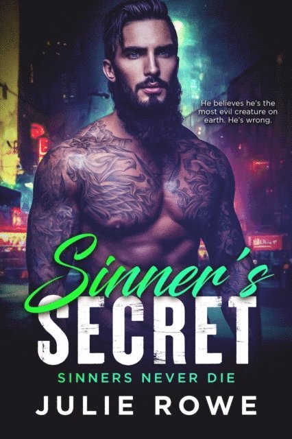 Julie Rowe - Sinner's Secret, E-bok