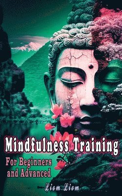 Liom Liom - Mindfulness Training, Häftad. Tillgänglighet: Lägg i varukorg