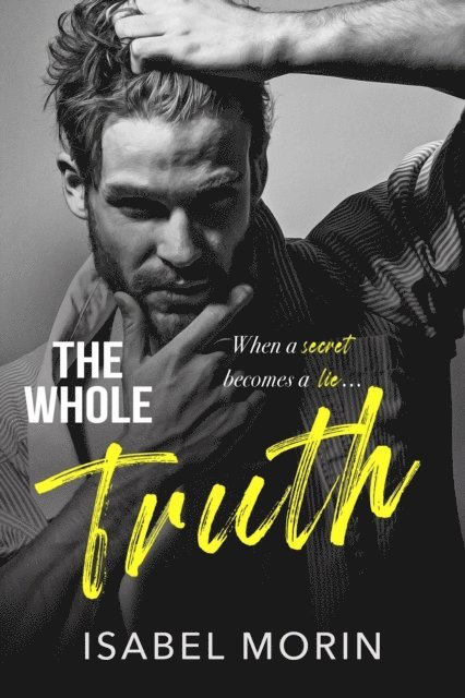 Isabel Morin - Whole Truth, E-bok