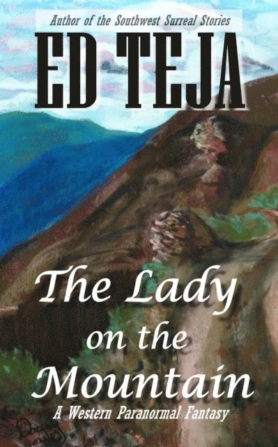 Lady On The Mountain