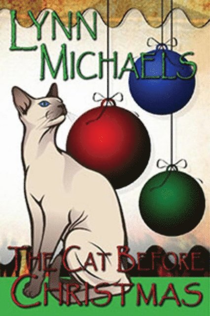 Lynn Michaels - Cat Before Christmas, E-bok