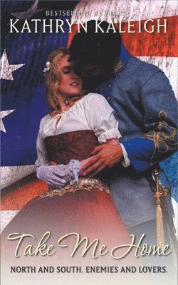Kathryn Kaleigh - Take Me Home, Häftad