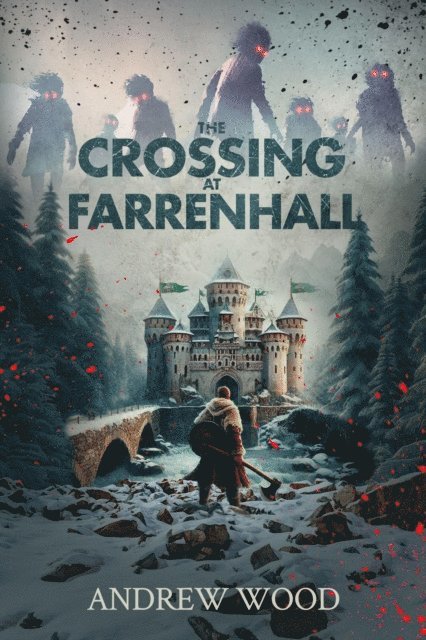 Andrew Wood - Crossing at Farrenhall, E-bok