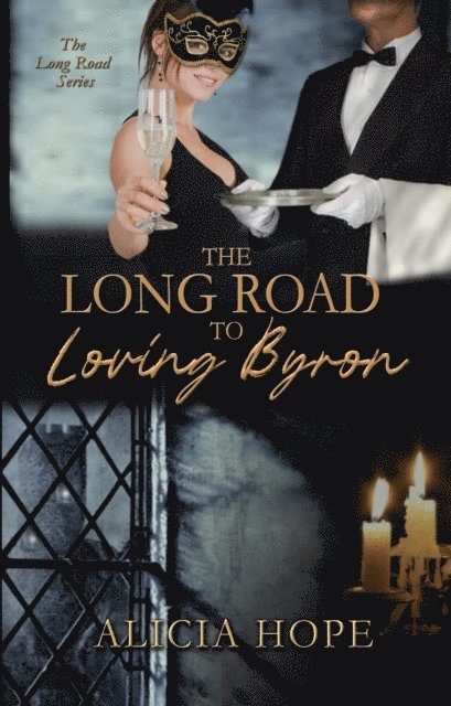 Alicia Hope - Long Road to Loving Byron, E-bok. Tillgänglighet: Lägg i varukorg