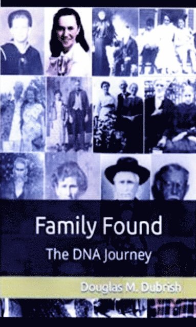 Family Found - The Dna Journey