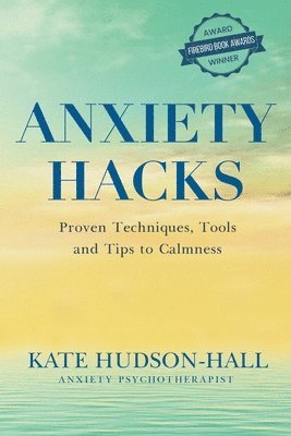 Kate Hudson-Hall - Anxiety Hacks, Häftad