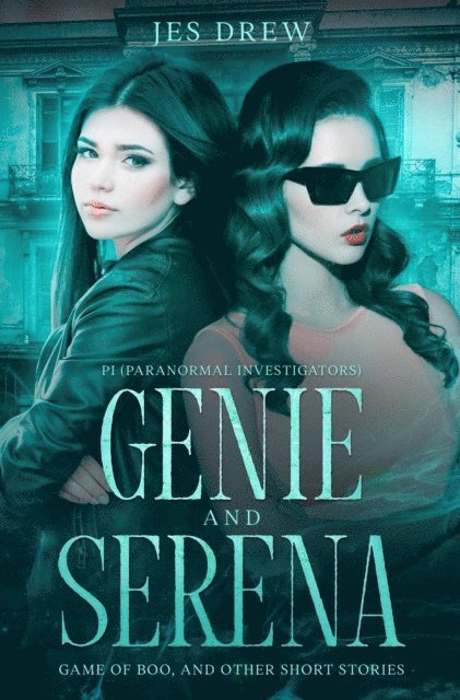 Jes Drew - Genie and Serena, E-bok